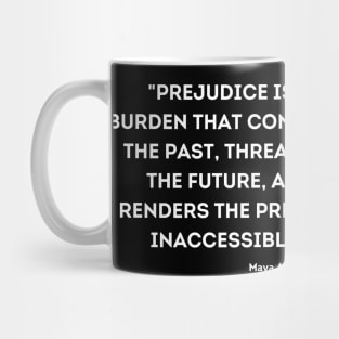 Maya Angelou Quote Mug